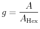 $\displaystyle g = \frac{A}{A_\mathrm{Hex}}$